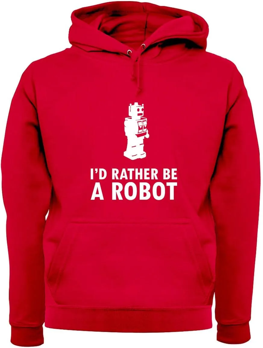 

Толстовка Unisex Premium I'd Rather Be A Robot Dressdown