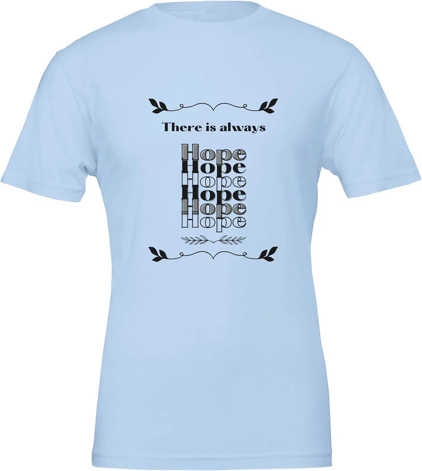 Футболка с принтом There is Always Hope Generic, Baby Blue