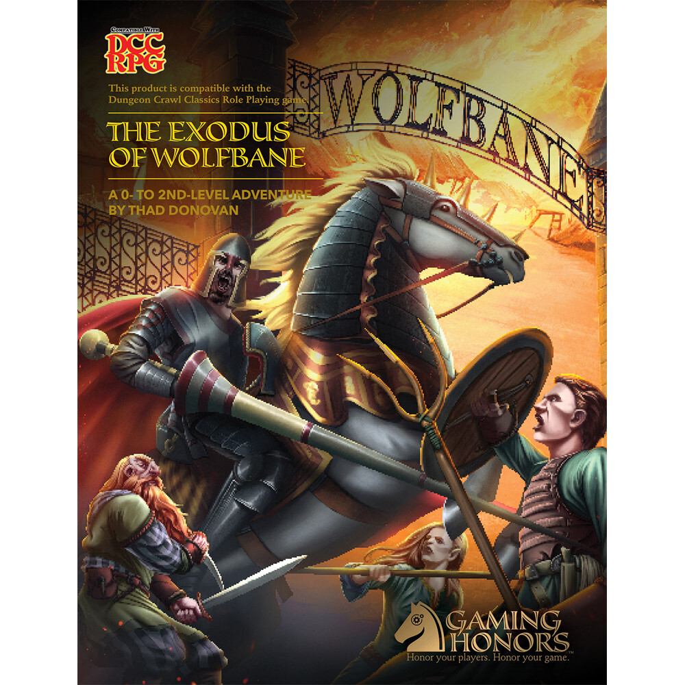

Ролевая игра Gaming Honors The Exodus of Wolfbane (Dungeon Crawl Classics Compatible)