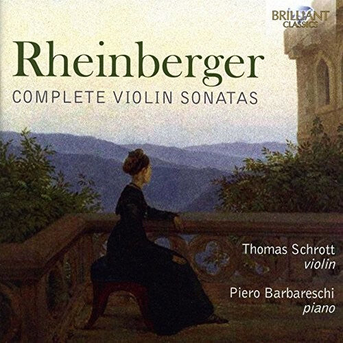 

CD диск Rheinberger / Barbareschi / Schrott: Complete Violin Sonatas