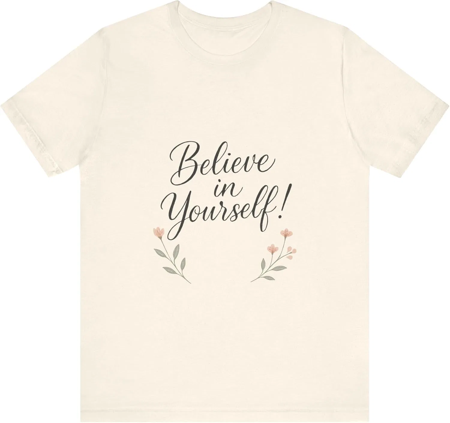 Футболка с принтом Believe in Yourself, Bella+Canvas, Natural