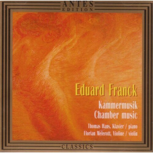 

CD диск Franck, E / Hans / Meierott: Chamber Music
