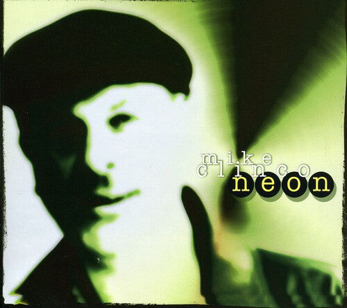 

CD диск Clinco, Mike: Neon