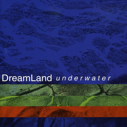 

CD диск Dreamland: Underwater