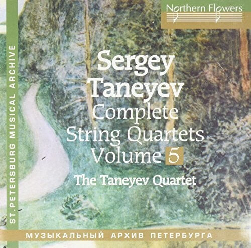 

CD диск Taneyev String Quartet: Taneyev: Complete String Quartets 5 No. 2