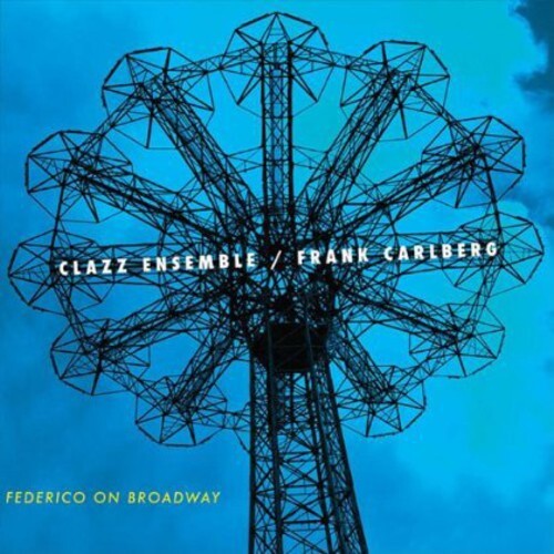 

CD диск Clazz Ensemble: Federico on Broadway