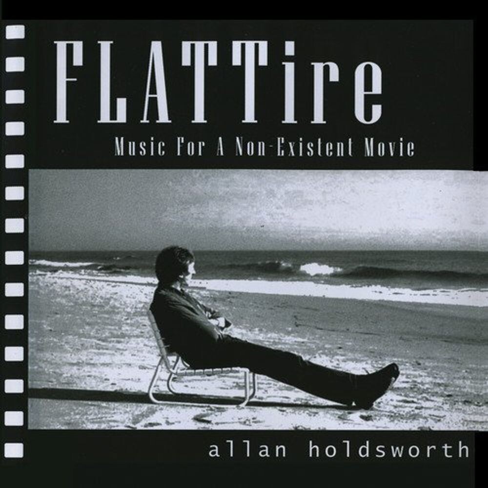 

Диск CD Flat Tire: Music For A Non-Existent Movie - Allan Holdsworth