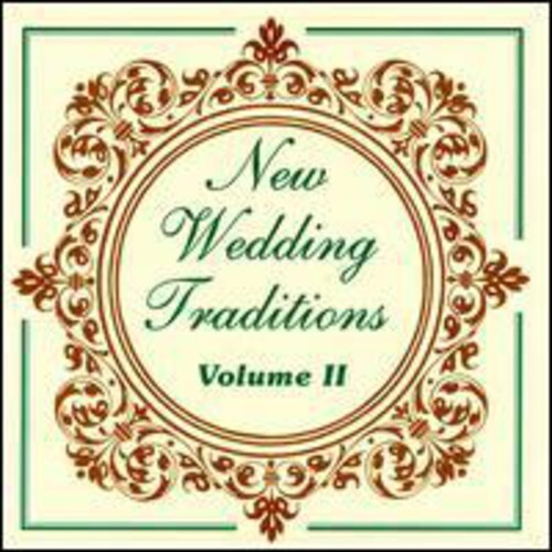 

CD диск New Wedding Traditions 2 / Various: Vol. 2-New Wedding Traditions