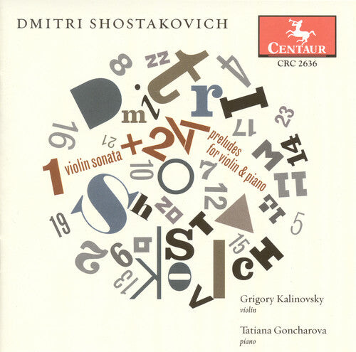 

CD диск Shostakovich / Kalinovsky / Goncharova: Violin Sonata / 24 Preludes Violin & Piano