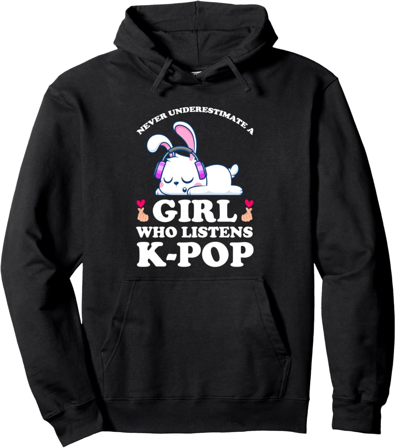 

K-POP Никогда не недооценивайте девушку, которая слушает K-POP Худи K-Pop Merchandise Gifts, черный