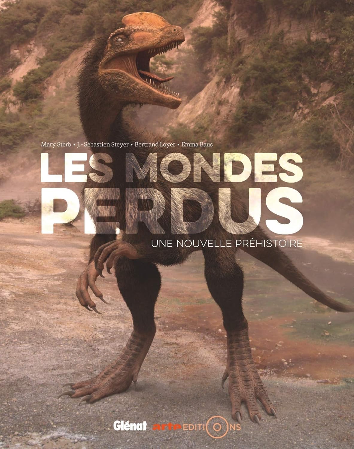 

Les Mondes perdus: Une nouvelle préhistoire (GLENAT)