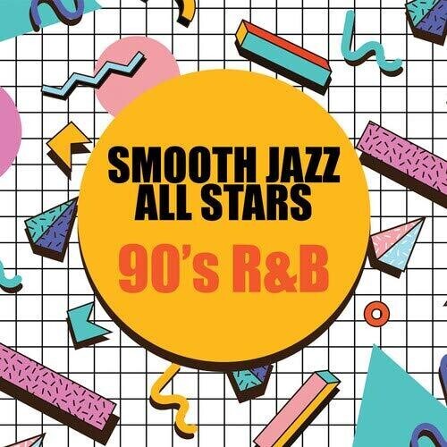 

CD диск Smooth Jazz All Stars: 90's R&B