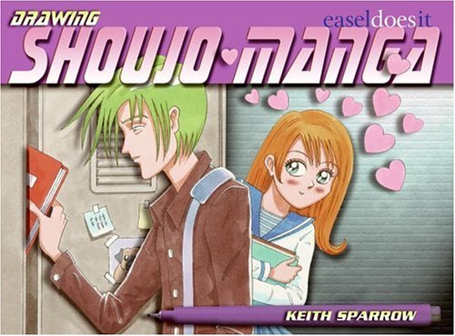 

Drawing Shoujo Manga: Easel-Does-It (Harper Design)