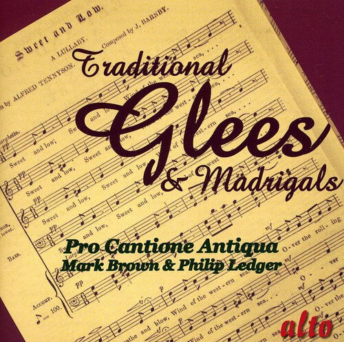 

CD диск Pro Cantione Antiqua / Brown / Ledger: Traditional Glees & Madrigals