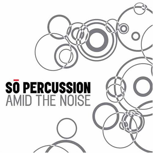 

CD диск So Percussion: Amid the Noise