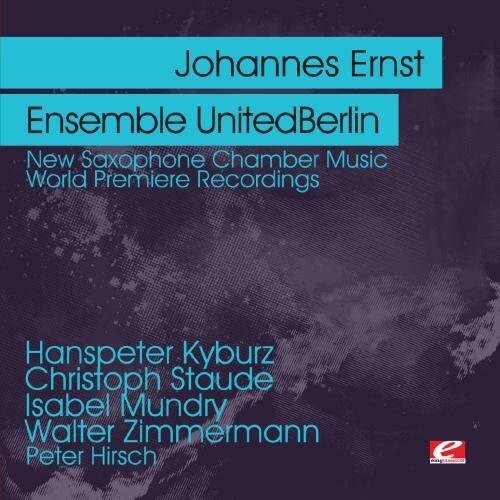 

CD диск Ernst, Johannes: New Saxophone Chamber Music