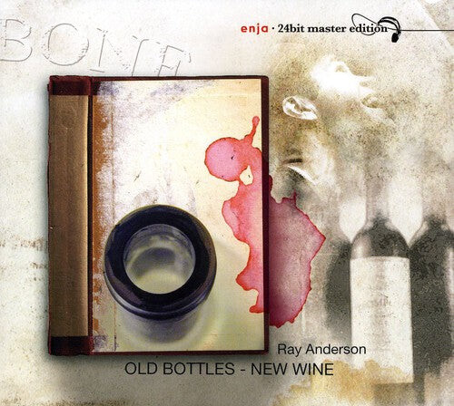 

CD диск Anderson, Ray: Old Bottles: New Wine