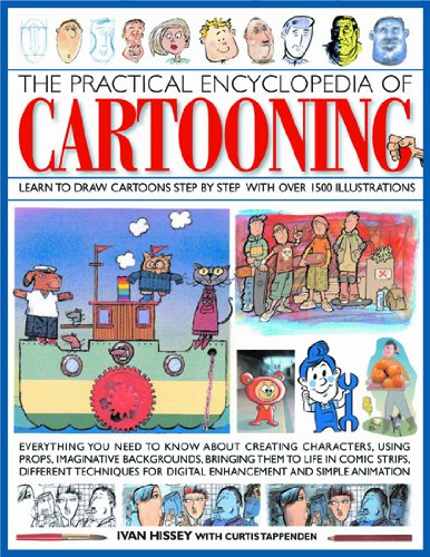 

The Practical Encyclopedia of Cartooning: Learn to draw cartoons step by step with over 1500 illustrations (Anness)