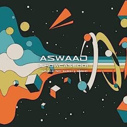 

CD диск Aswaad Showcase 001 Compiled by Roy Sason & Shisho: Aswaad Showcase 001: Compiled By Roy Sason & Shisho / Various