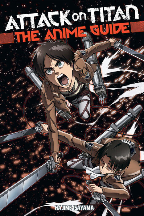 

Манга Attack on Titan: The Anime Guide