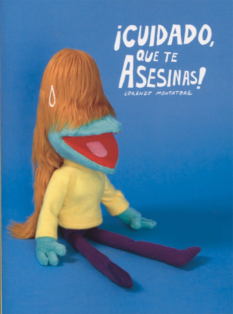 

CUIDADO, QUE TE ASESINAS (Ediciones La Cúpula, S.L.)