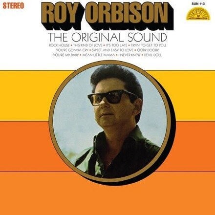

Виниловая пластинка Orbison, Roy - Original Sound (70Th Anniversary)