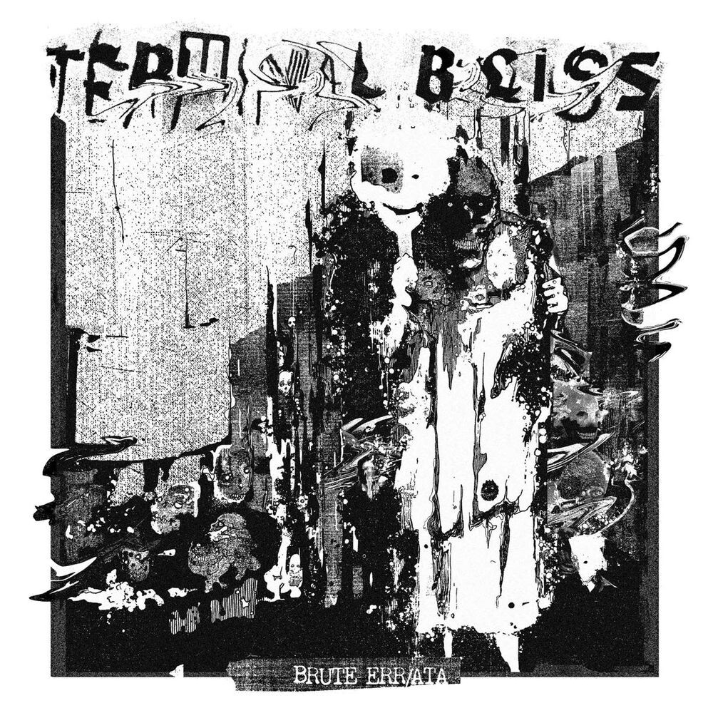 

Виниловая пластинка LP Brute Err/ata - Terminal Bliss