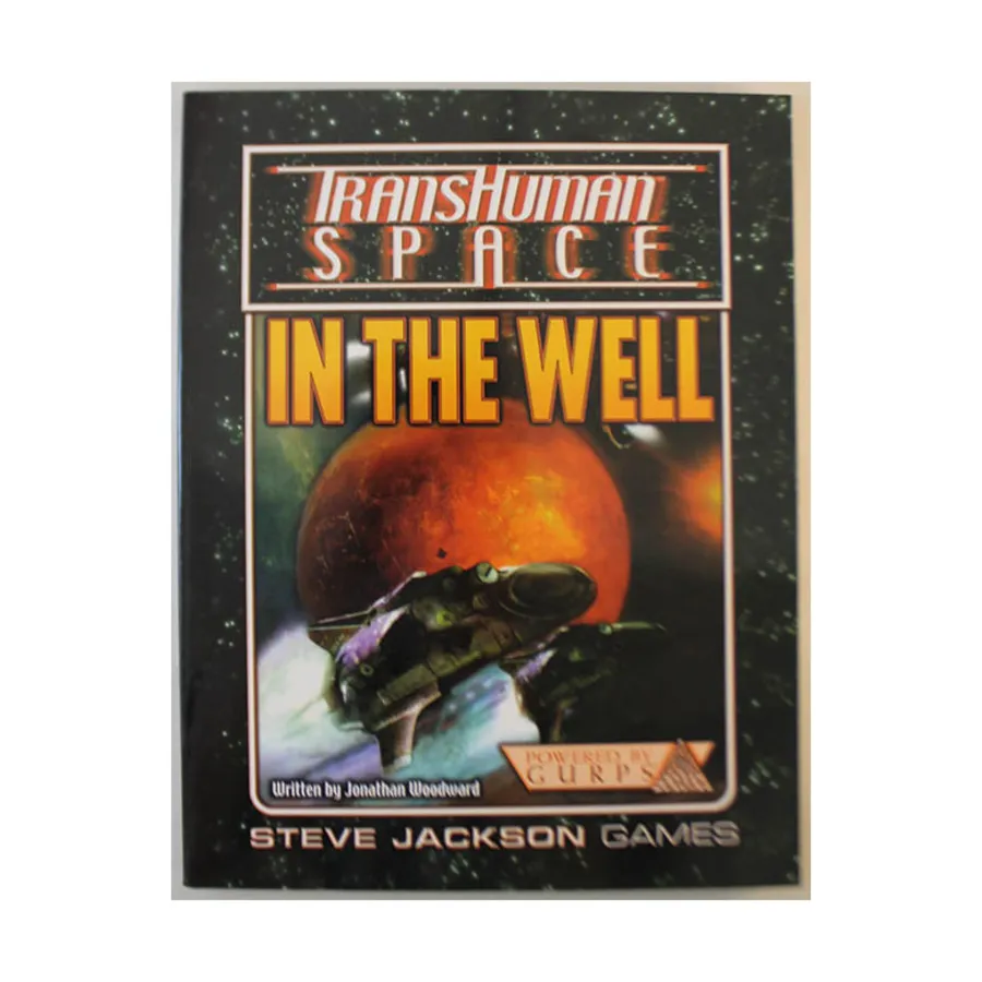 

In the Well, GURPS (1st-3rd Edition) - Transhuman Space, мягкая обложка