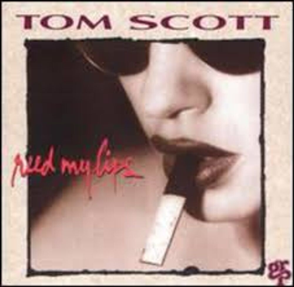 

Диск CD Reed My Lips - Tom Scott