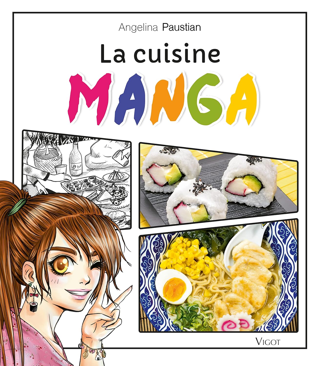 

La cuisine manga (VIGOT)