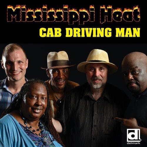 

CD диск Mississippi Heat: Cab Driving Man