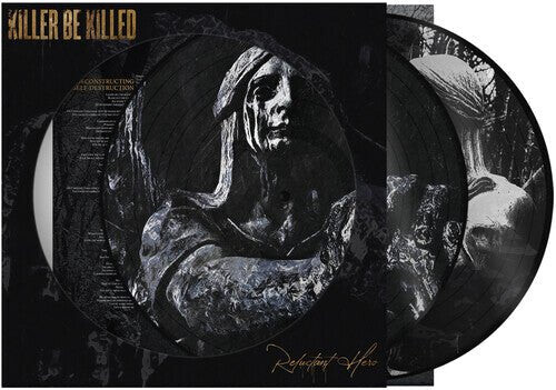 

Виниловая пластинка Killer Be Killed - Reluctant Hero (Picture Disc)