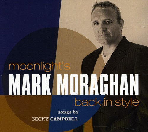 

CD диск Campbell, Nicky / Moraghan, Mark: Moonlights Back in Style