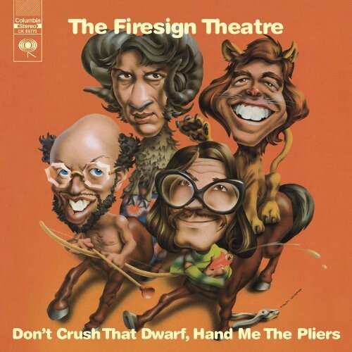 

CD диск Firesign Theatre: Don't Crush That Dwarf, Hand Me The Pliers