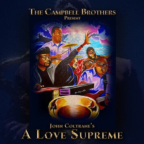 

CD диск Campbell Brothers: The Campbell Brothers Present John Coltrane's A Love Supreme