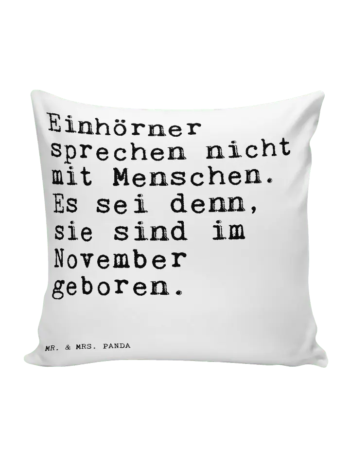 

Подушка Mr & Mrs Panda 40x40 Einhörner sprechen nicht, белый