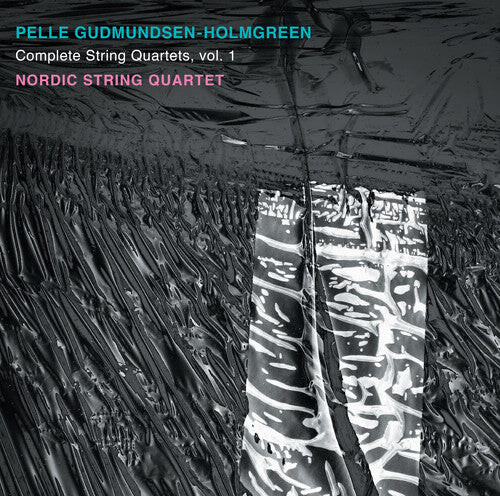 

CD диск Gudmundsen-Holmgreen / Nordic String Quartet: Complete String Quartets 1