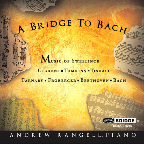 

CD диск Gibbons / Tomkins / Bach / Rangell: Bridge to Bach