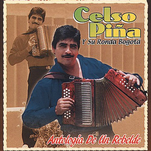 

CD диск Pina, Celso: Antologia de Un Rebelde