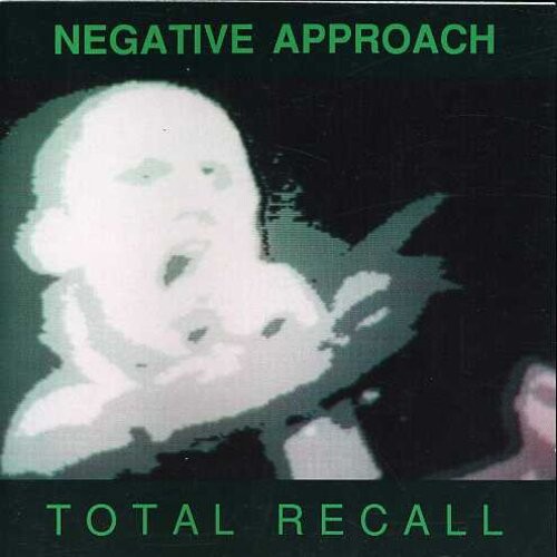 

CD диск Negative Approach: Total Recall