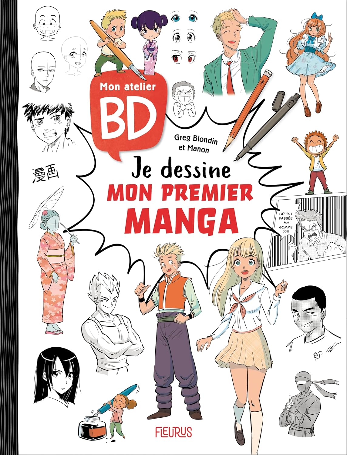 

Mon atelier BD - Je dessine mon premier manga (FLEURUS)
