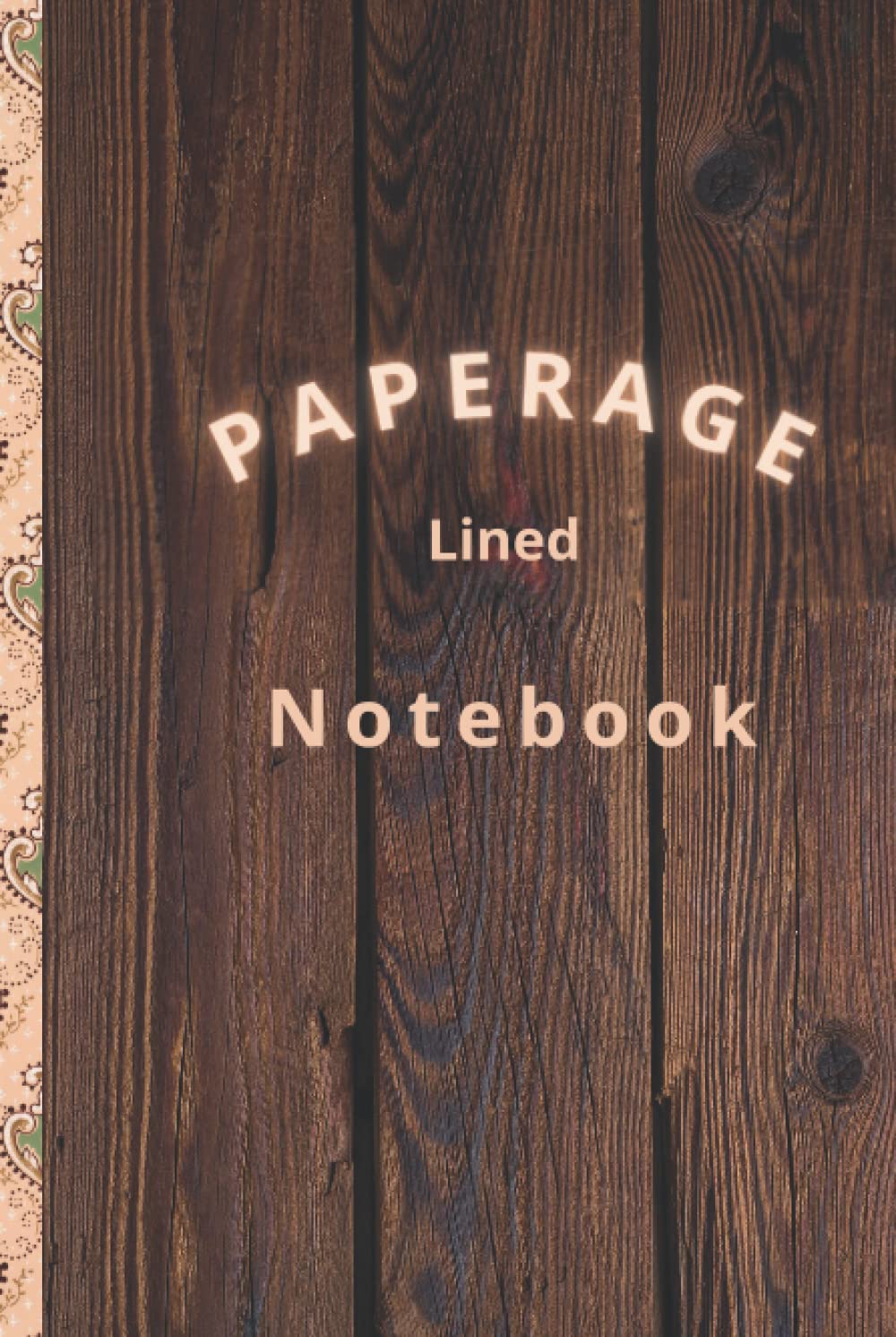 

Paperage lined notebook: Paperage lined notebook (Independently published)