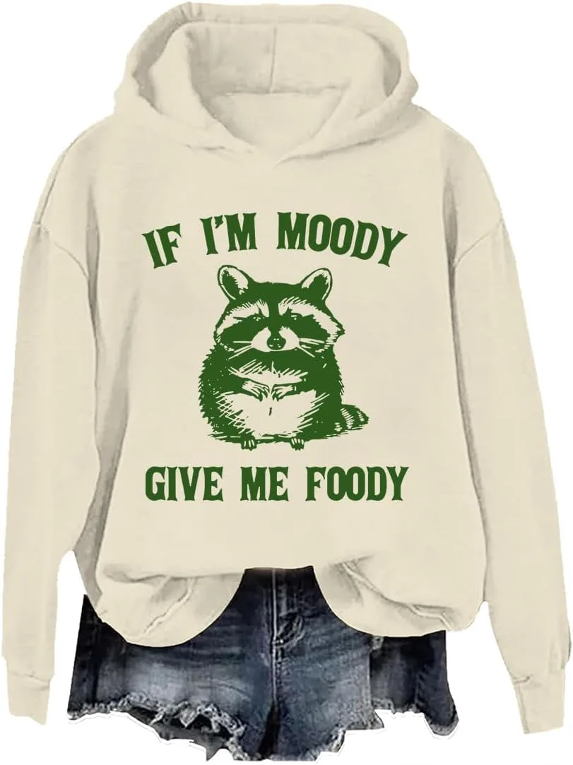 

Толстовка If I'm Moody Give Me Foody