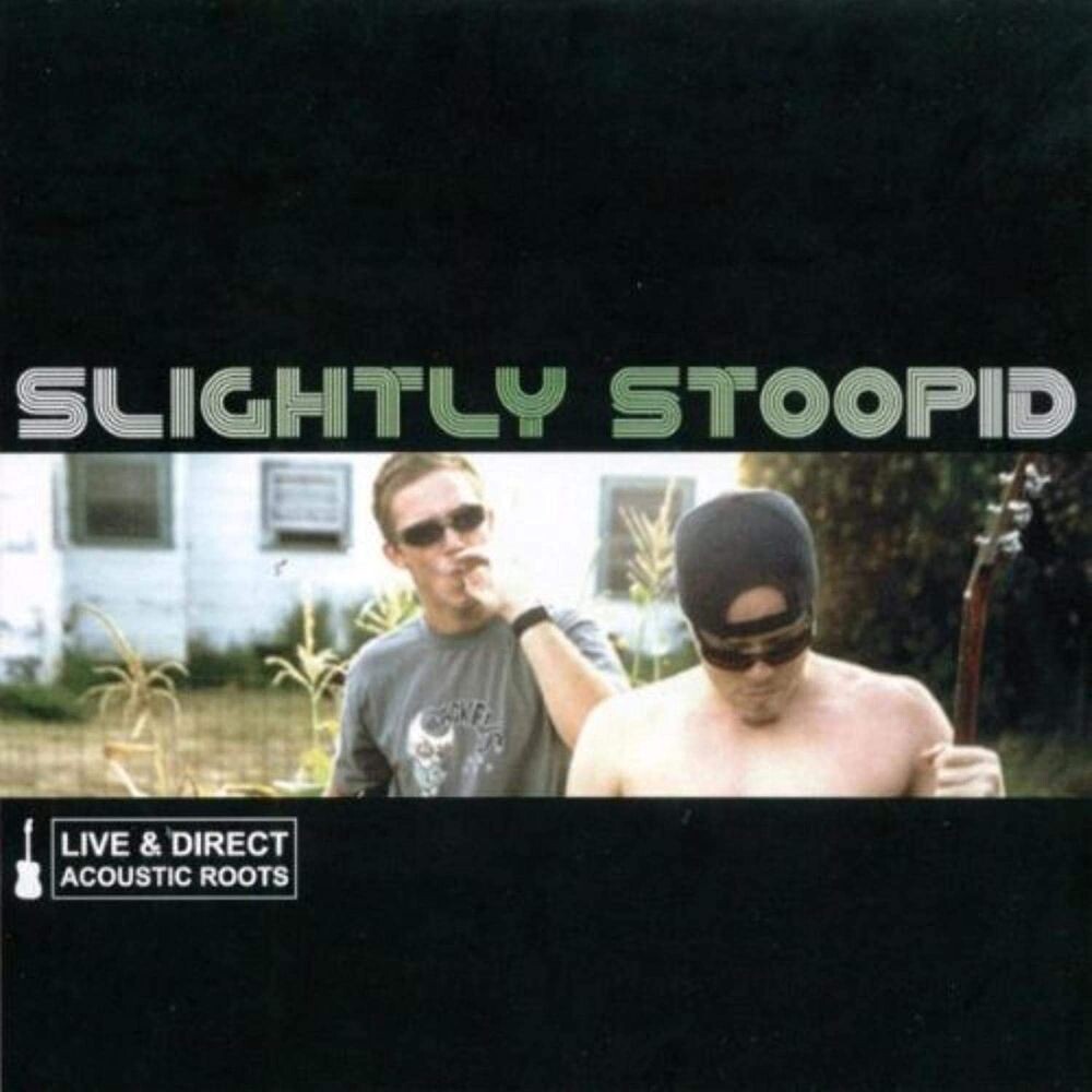 

Виниловая пластинка LP Live & Direct: Acoustic Roots - Slightly Stoopid