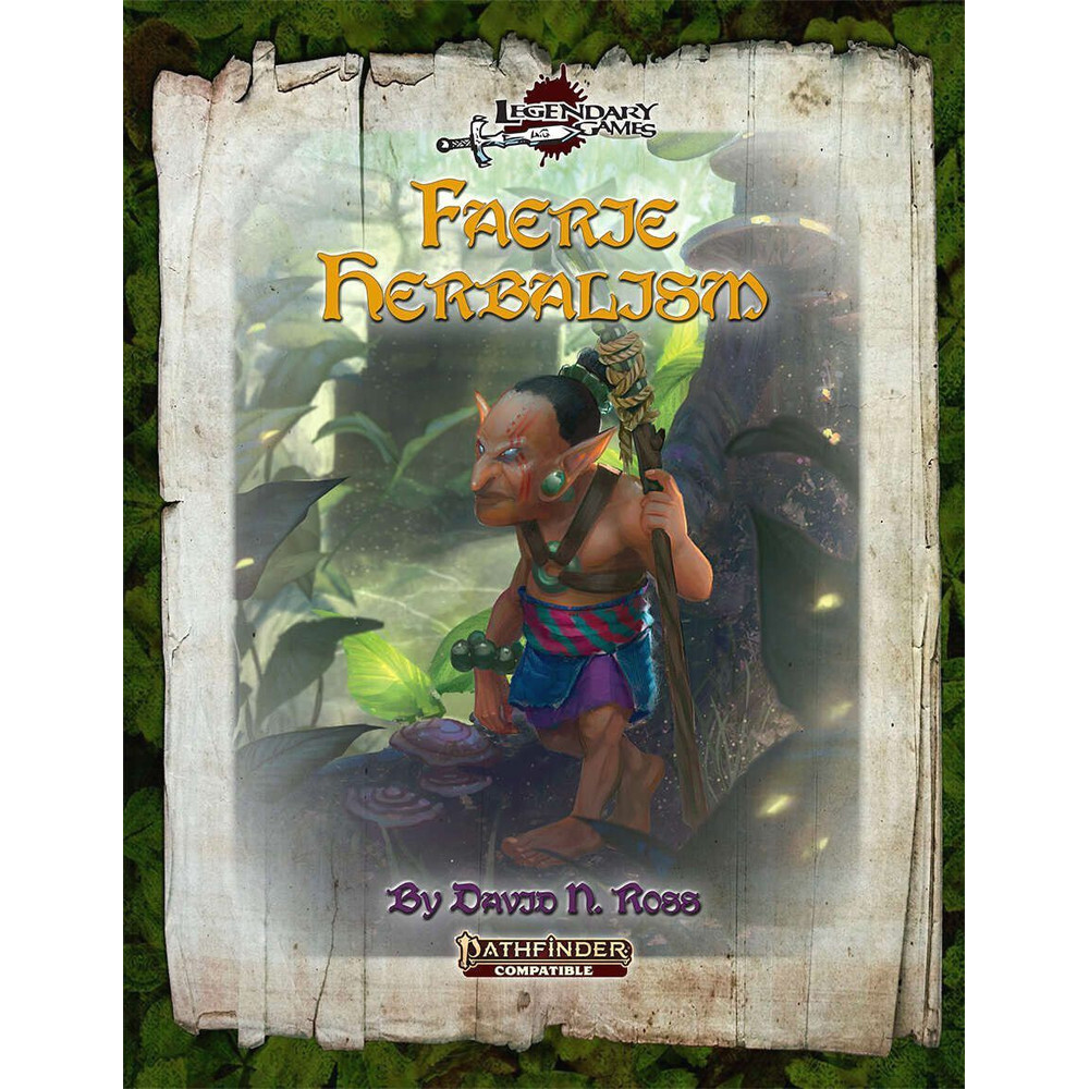 

Ролевая игра Legendary Games Faerie Herbalism (Pathfinder 2E Compatible)