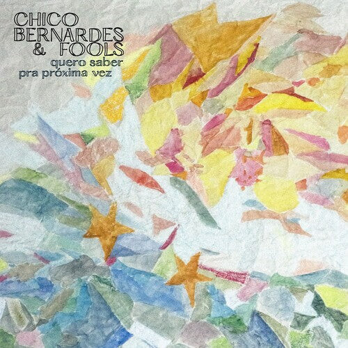 

Сингл 7" Chico Bernardes & Fools: Quero Saber & Pra Proxima Vez