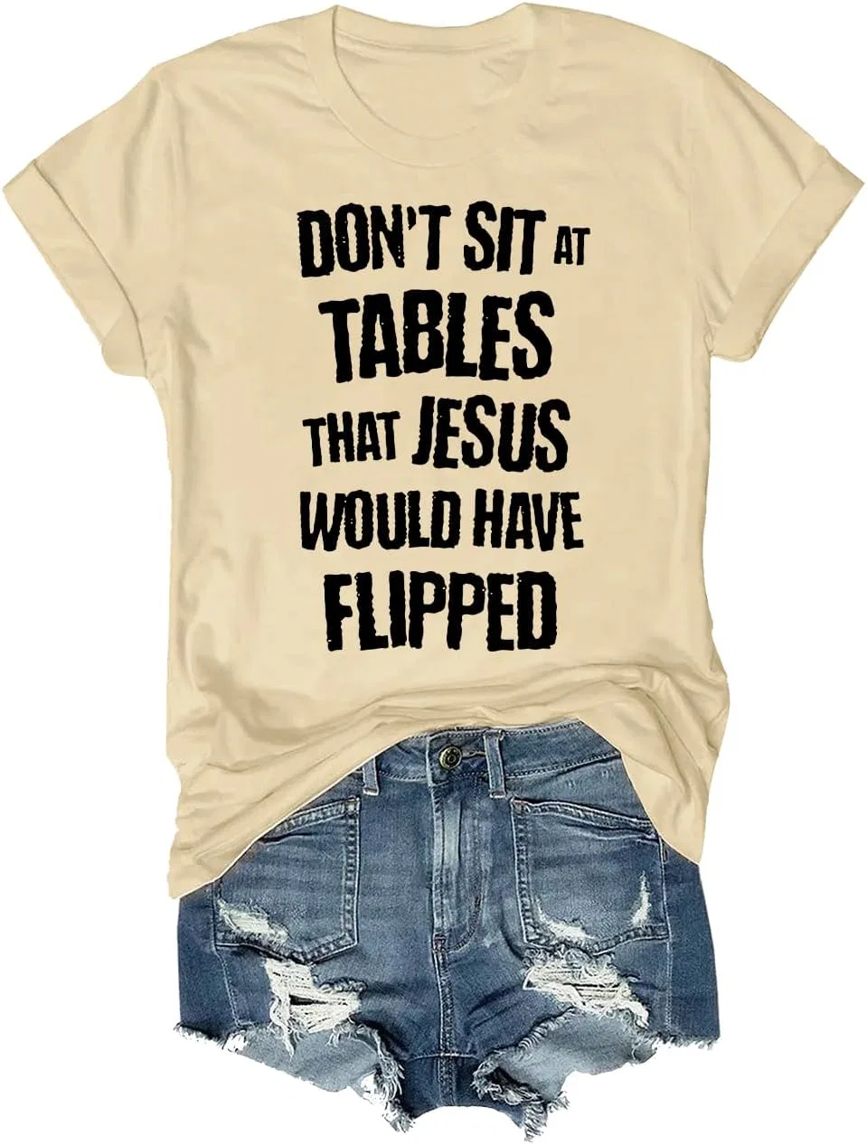 Мужская футболка с принтом Don't Sit at Tables Jesus Would Have Flipped, Khaki
