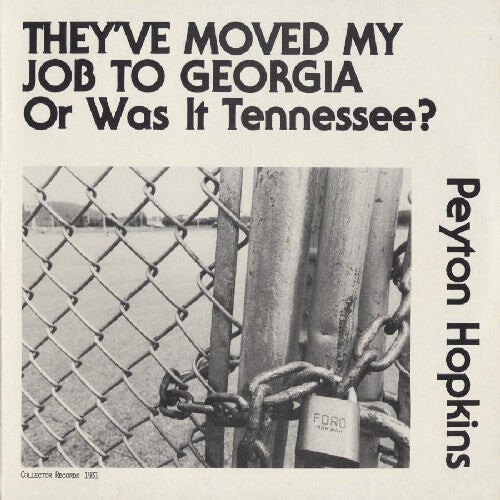 

CD диск Hopkins, Peyton: They Moved My Job to Georgia or Was It Tennessee