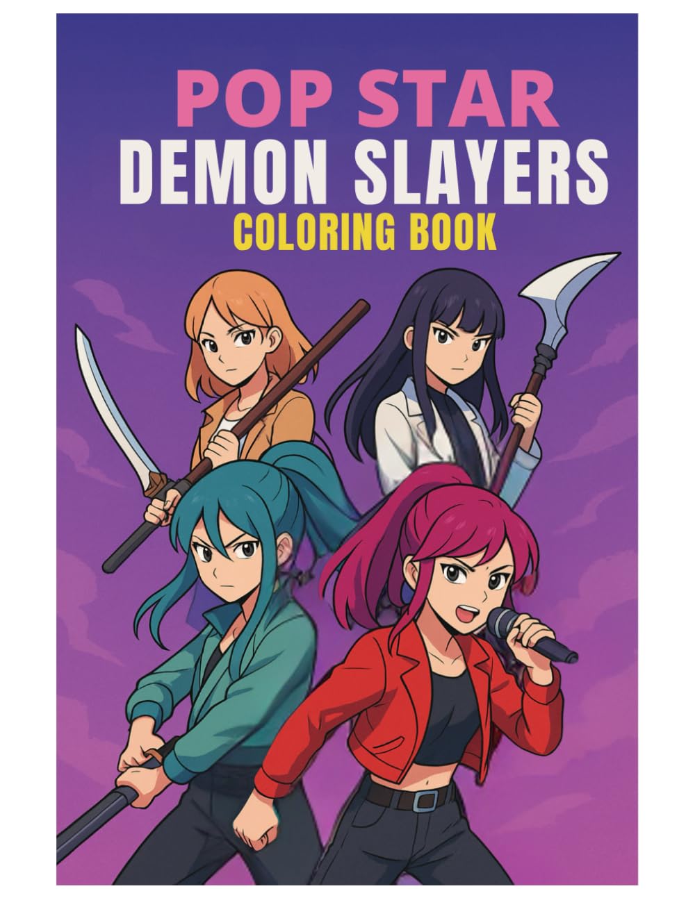 

Pop Star Demon Slayers (Independently published)