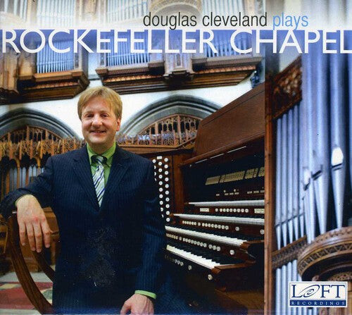 

CD диск Fletcher / Vierne / Decker / Briggs / Cleveland: Douglas Cleveland Plays Rockefeller Chapel